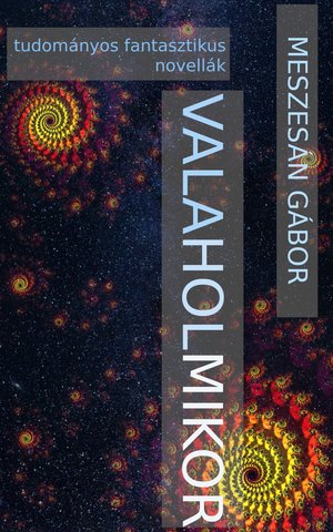 Valaholmikor könyvborítója